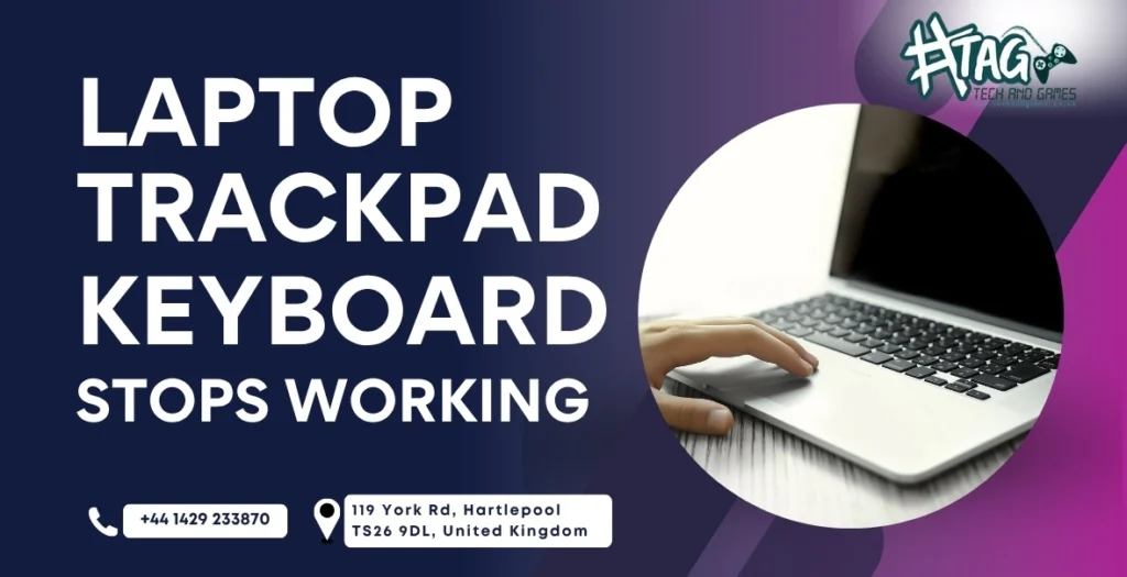 Laptop Trackpad Not Working